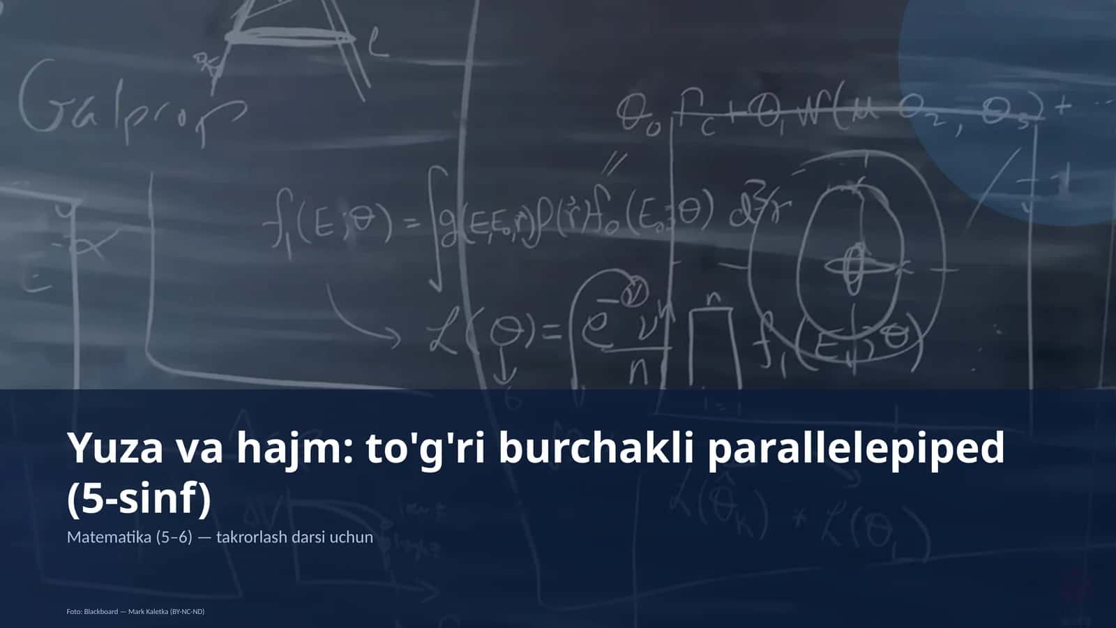 Yuza va hajm: to'g'ri burchakli parallelepiped (5-sinf)