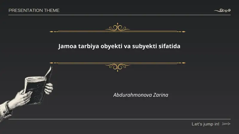 Jamoa tarbiya obyekti va subyekti sifatida