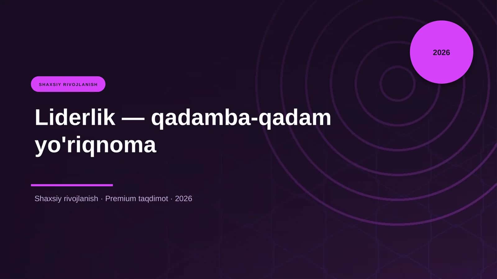 Liderlik — qadamba-qadam yo'riqnoma