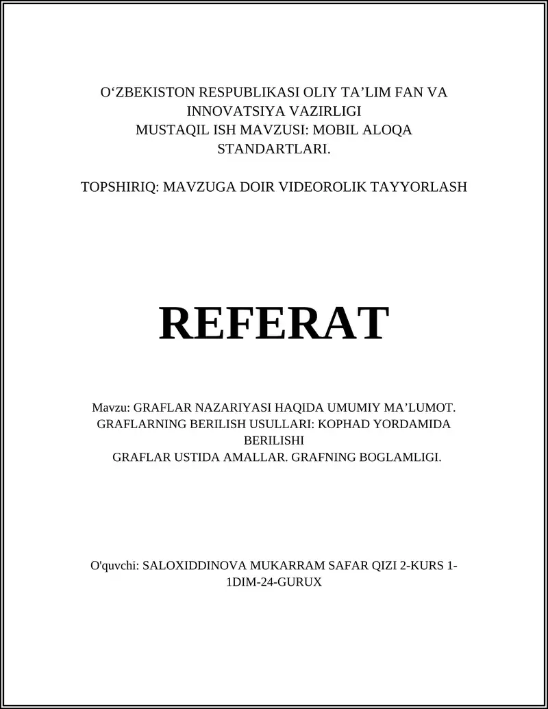 GRAFLAR NAZARIYASI HAQIDA UMUMIY MA’LUMOT