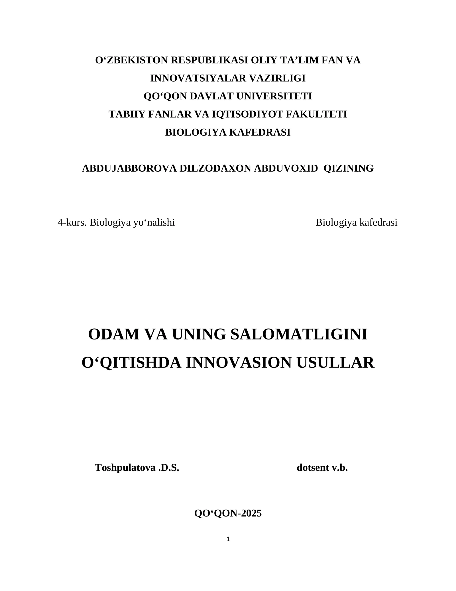 Odam va uning Salomatligi fanini oʻqitishning innovatsion usullari
