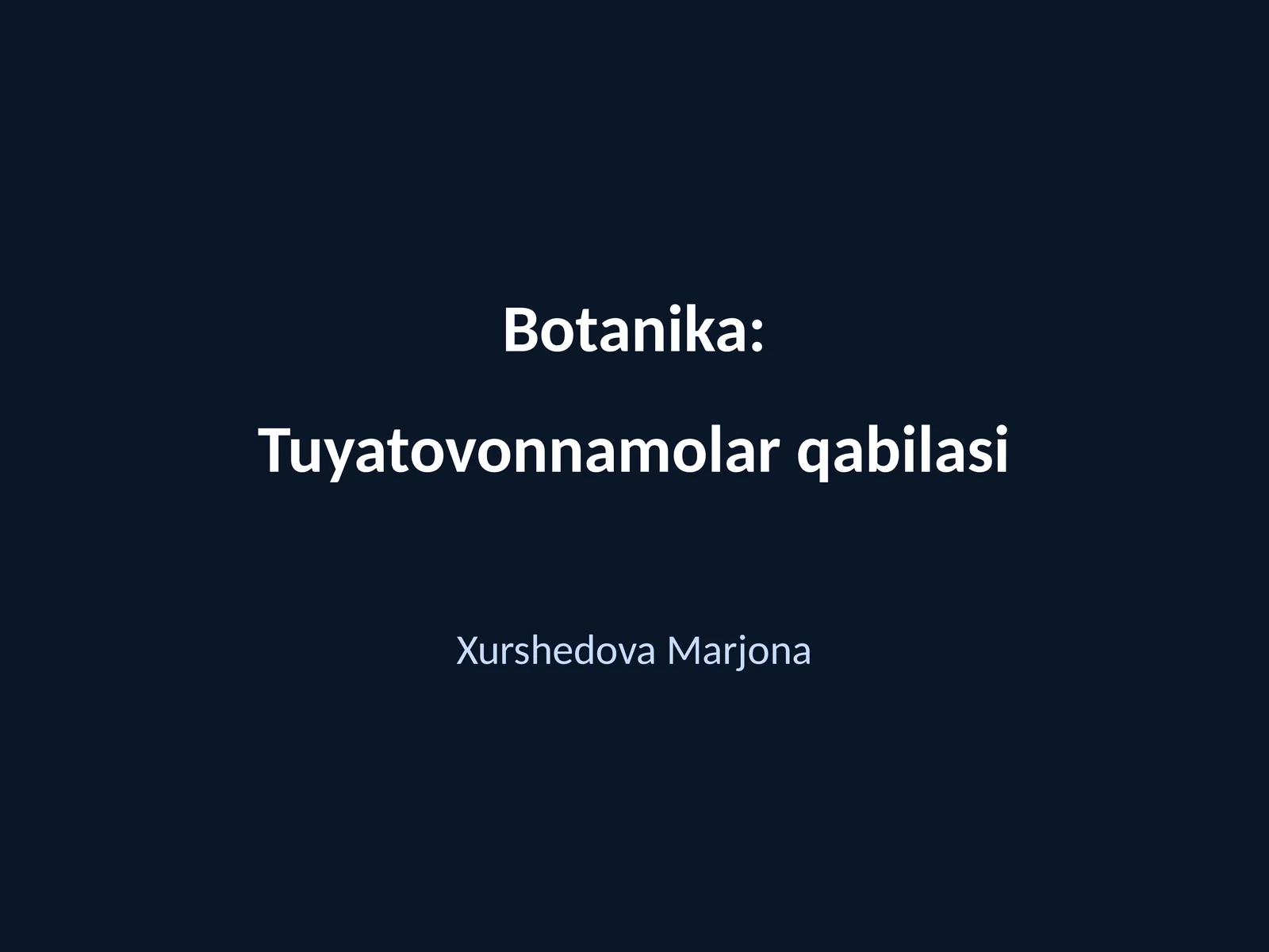 Botanika: Tuyatovonnamolar qabilasi