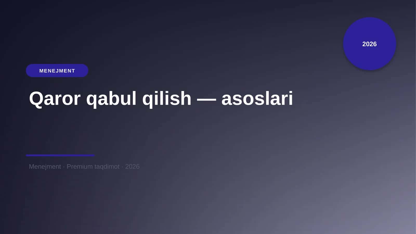 Qaror qabul qilish — asoslari