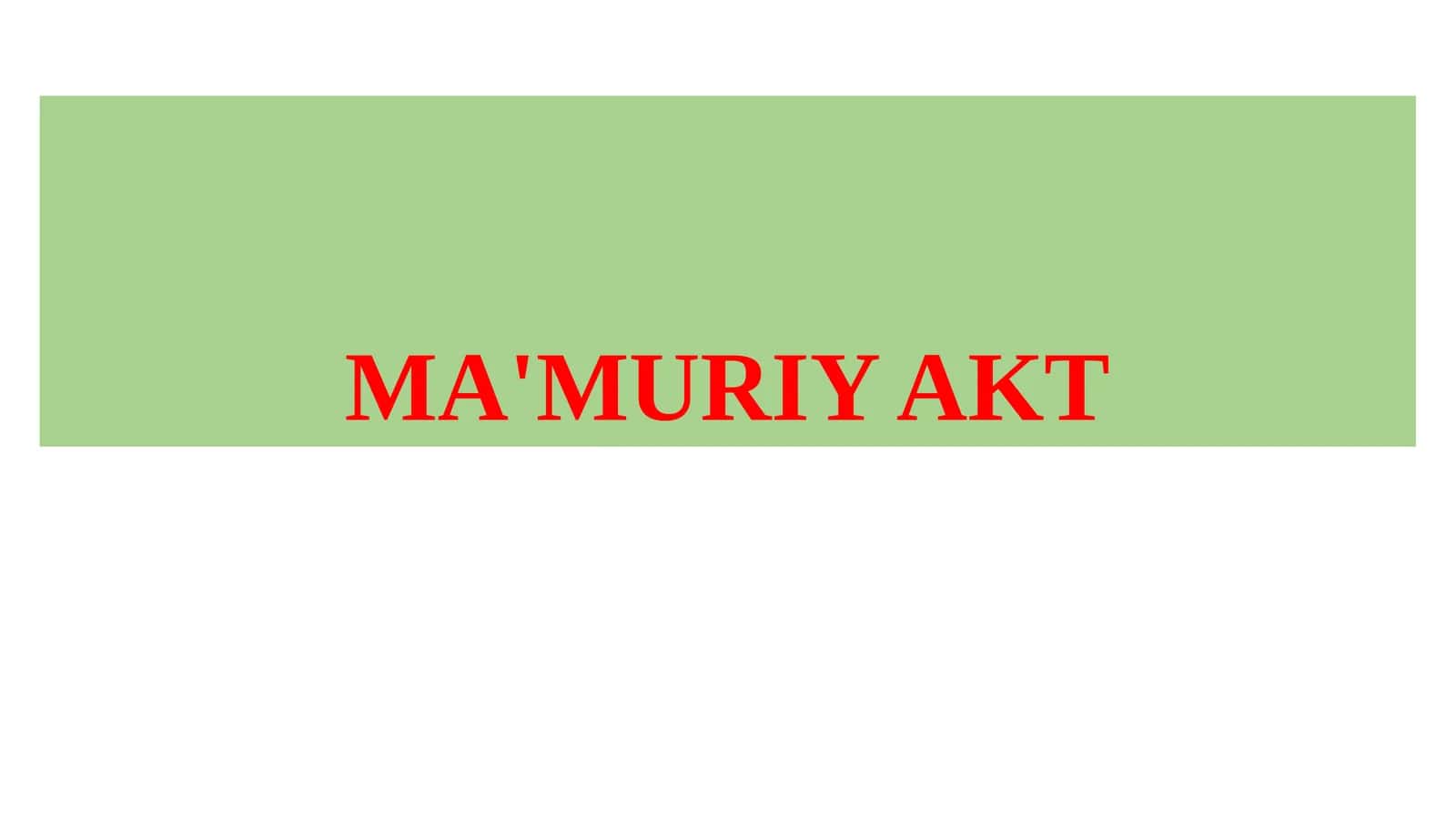 MA'MURIY AKT