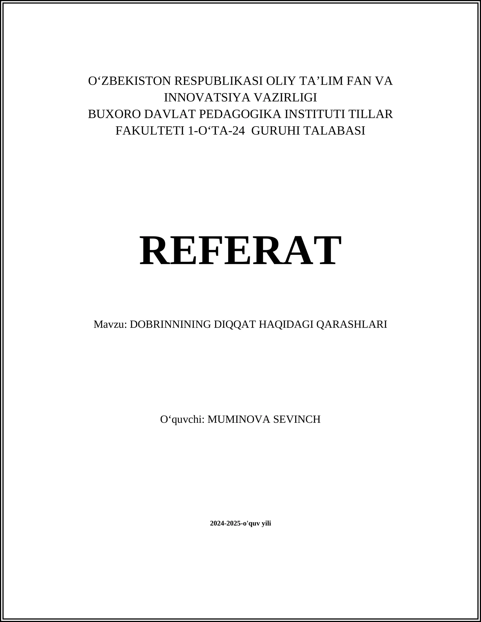 DOBRINNINING DIQQAT HAQIDAGI QARASHLARI