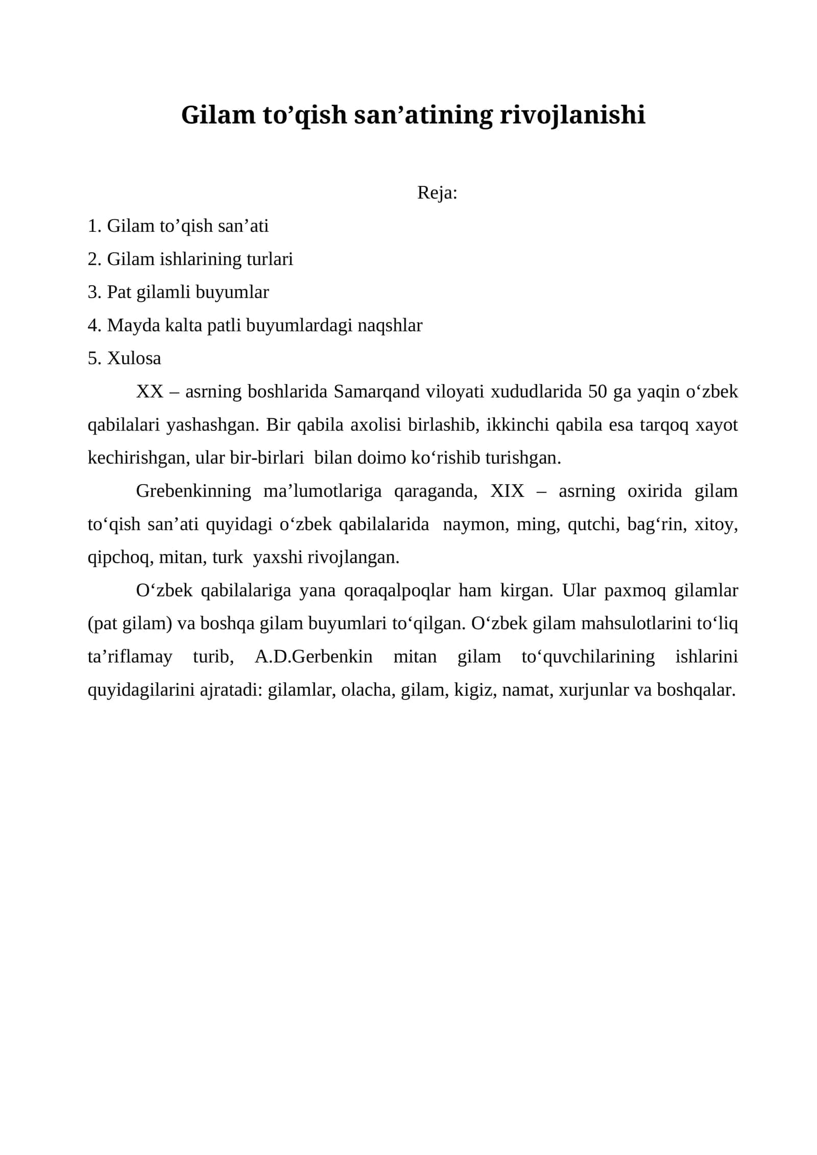 Gilam to’qish san’atining rivojlanishi