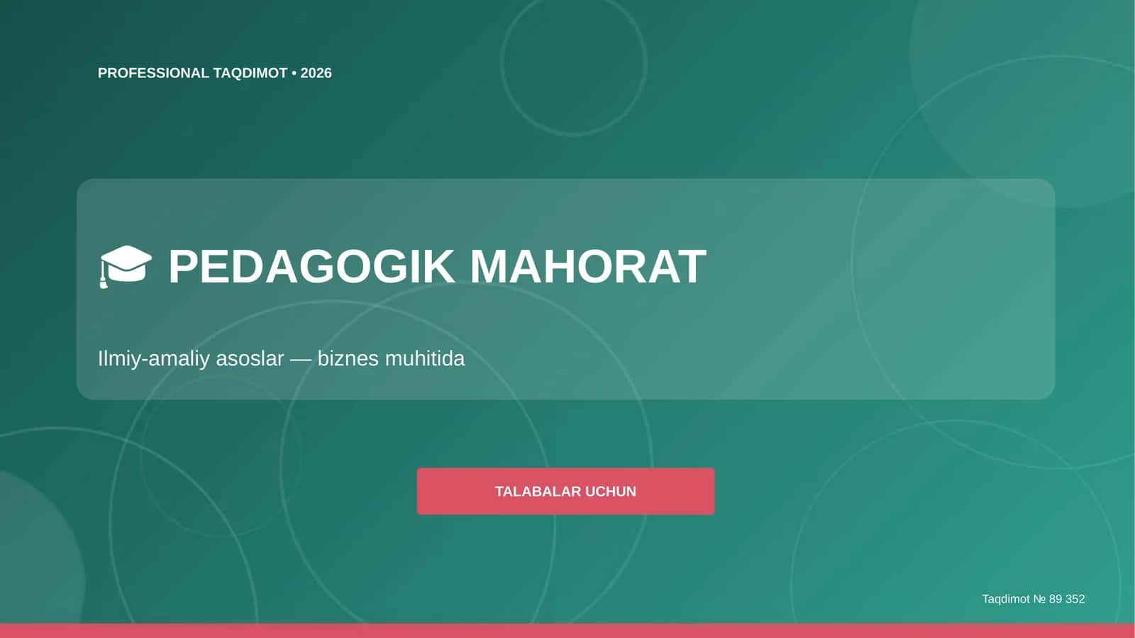 Pedagogik mahorat: ilmiy-amaliy asoslar (biznes muhitida) [talabalar uchun]