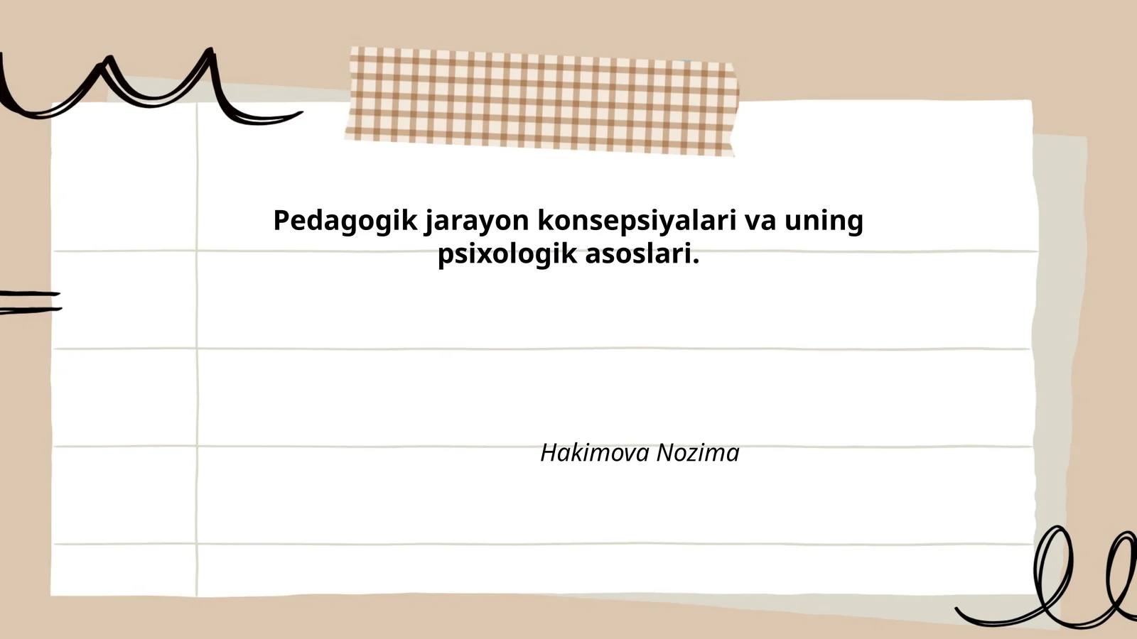 Pedagogik jarayon konsepsiyalari va uning psixologik asoslari