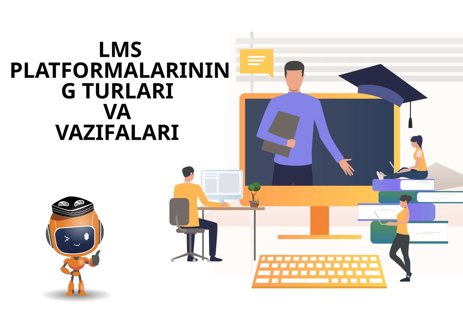 Ta'limniboshqaruvtizimlari(LMS)