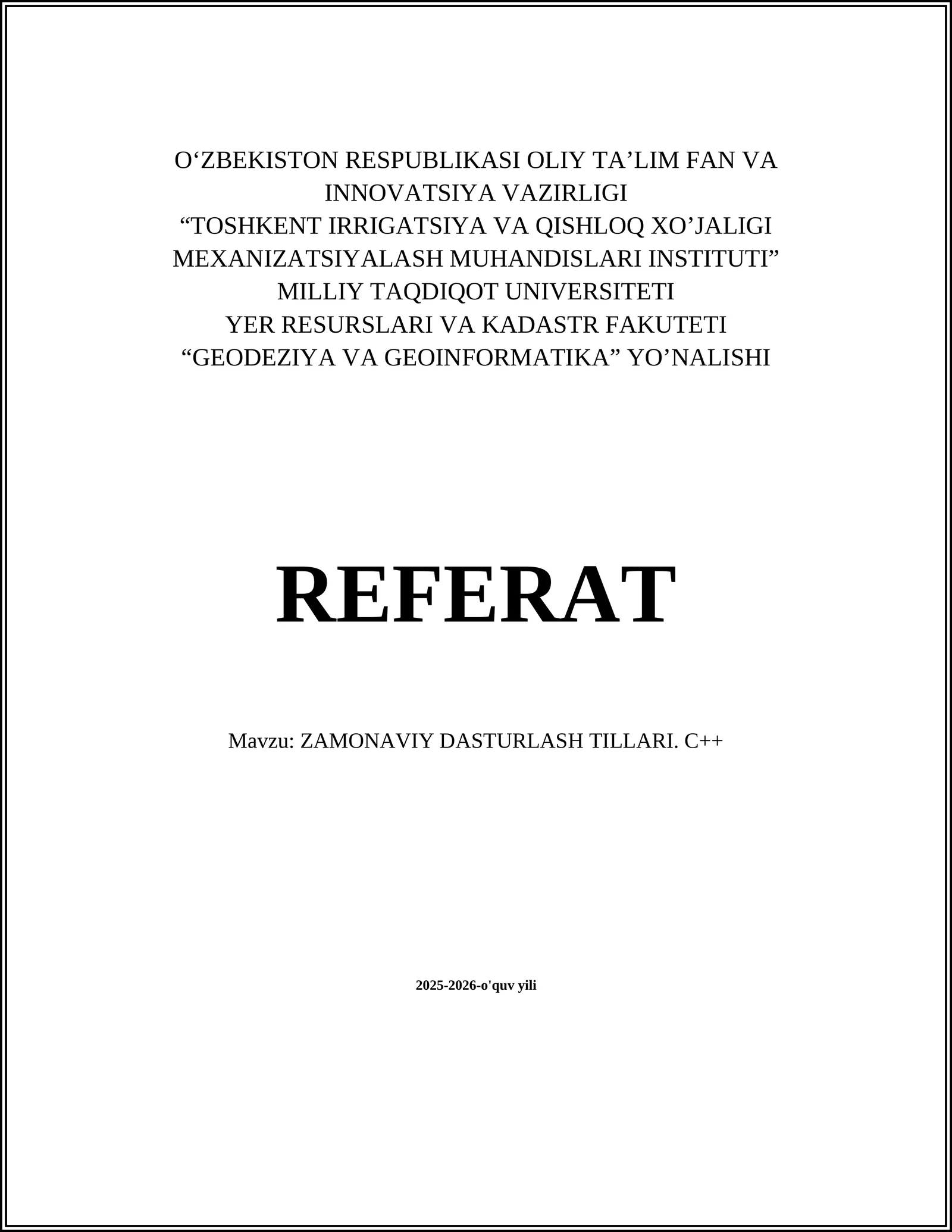 ZAMONAVIY DASTURLASH TILLARI. C++