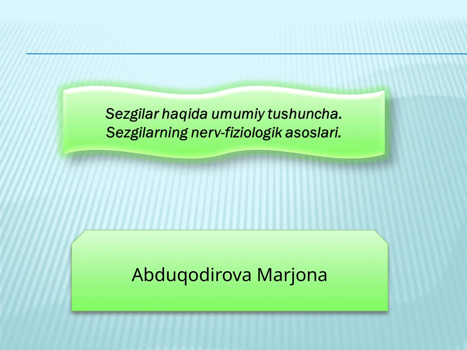 Sezgilar haqida umumiy tushuncha