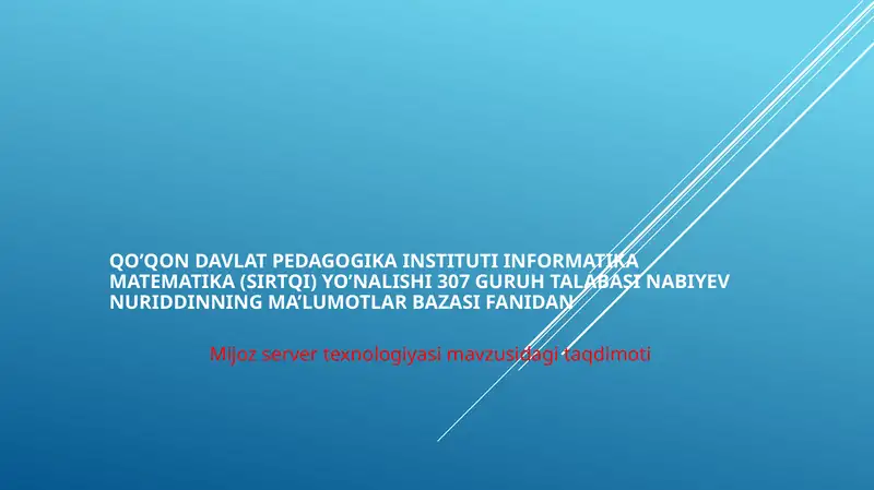 Mijoz-Server texnologiyasi