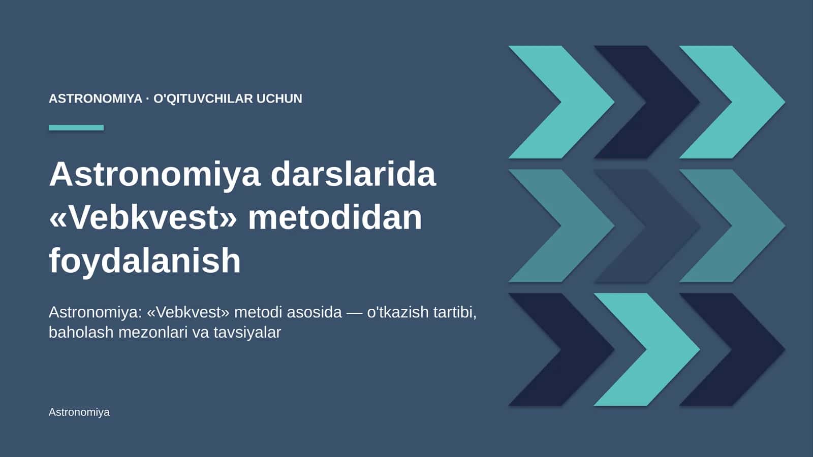 astronomiya darslarida vebkvest metodidan foydalanish 9677