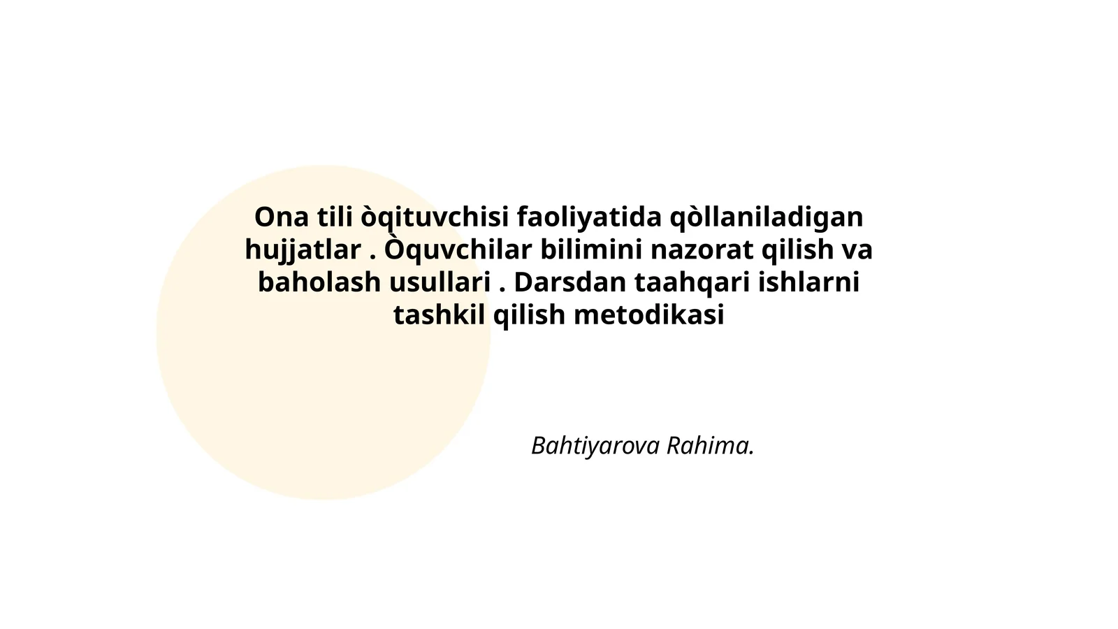 Ona tili òqituvchisi faoliyatida qòllaniladigan hujjatlar