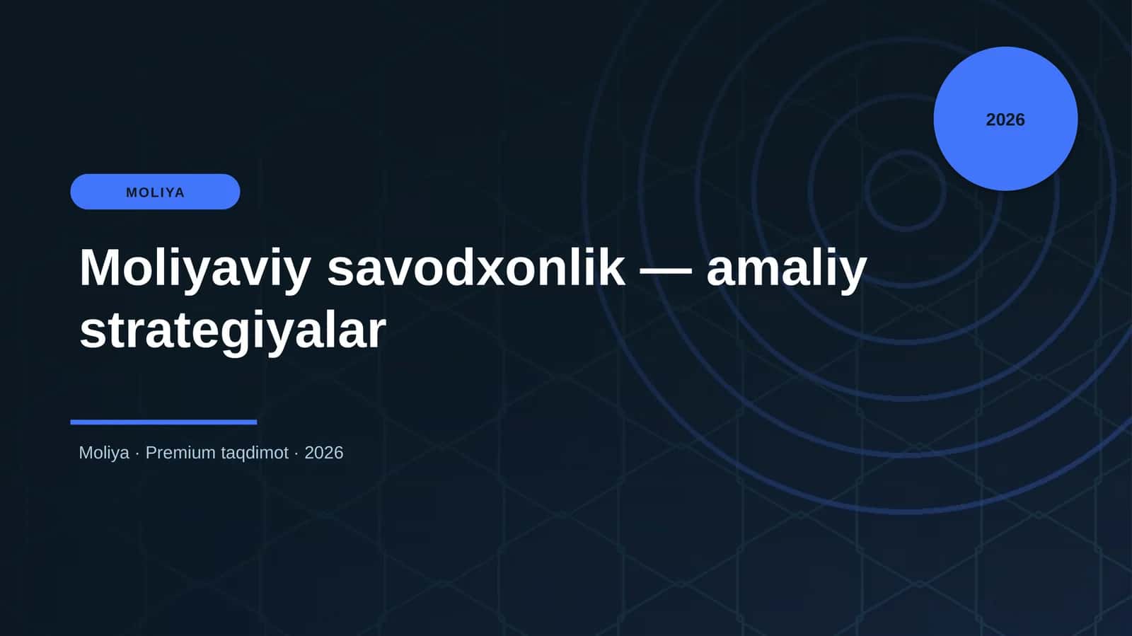 Moliyaviy savodxonlik — amaliy strategiyalar