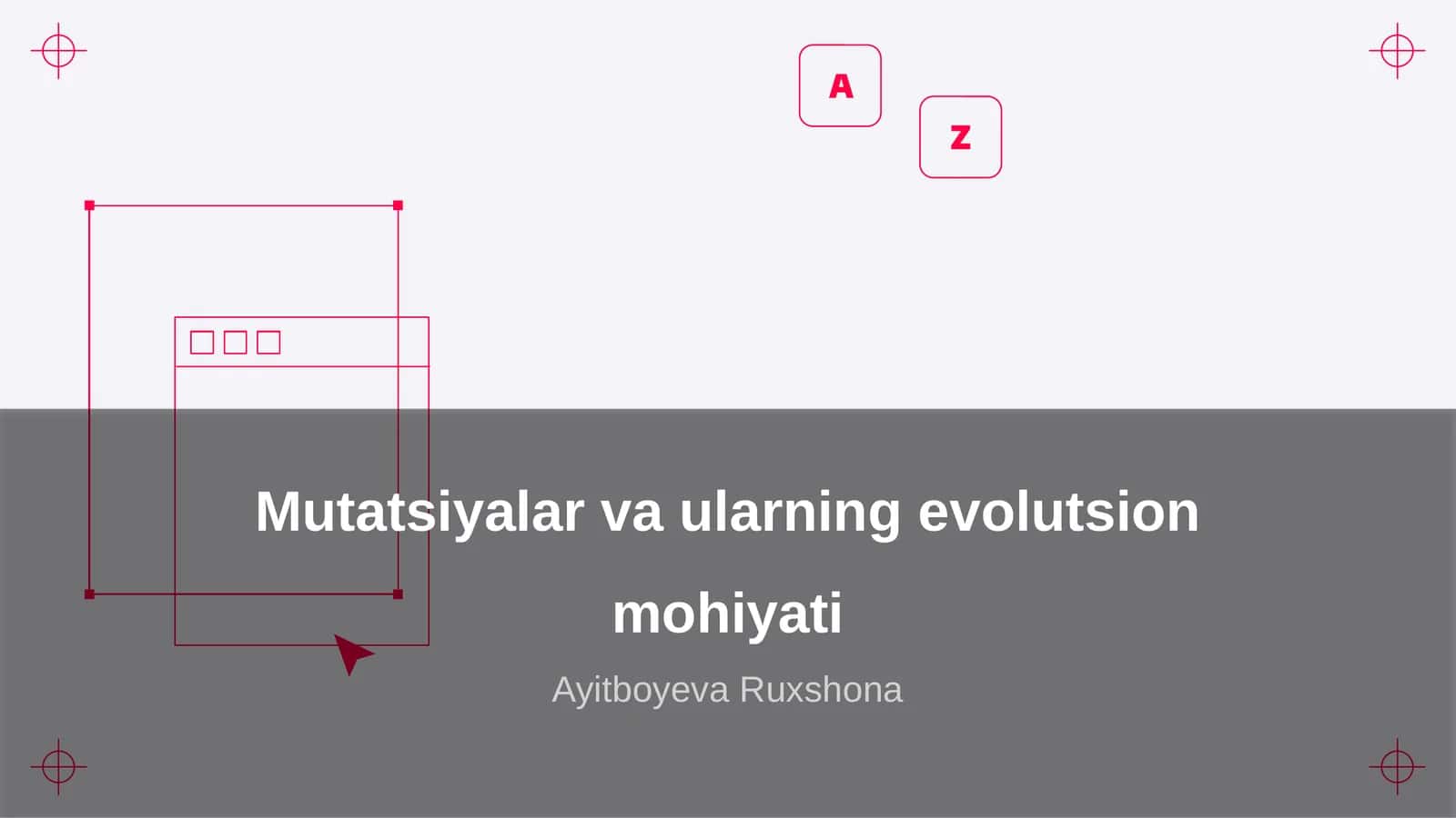 Mutatsiyalar va ularning evolutsion mohiyati