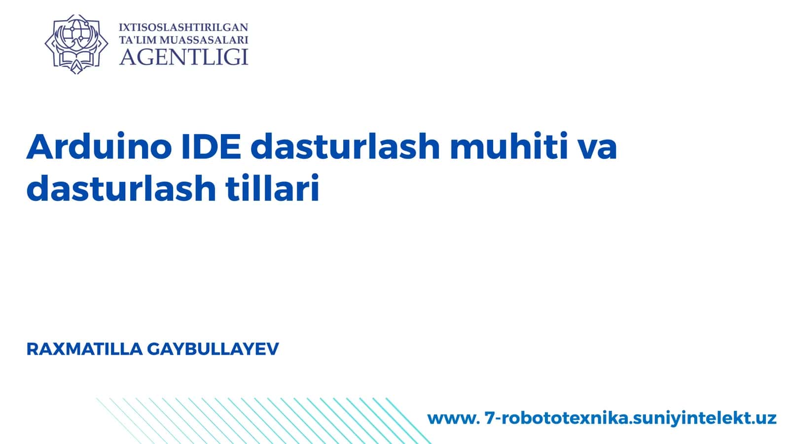 Arduino IDE dasturlash muhitivadasturlashtillari