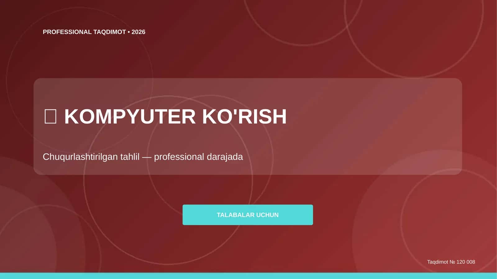 Kompyuter ko'rish: chuqurlashtirilgan tahlil