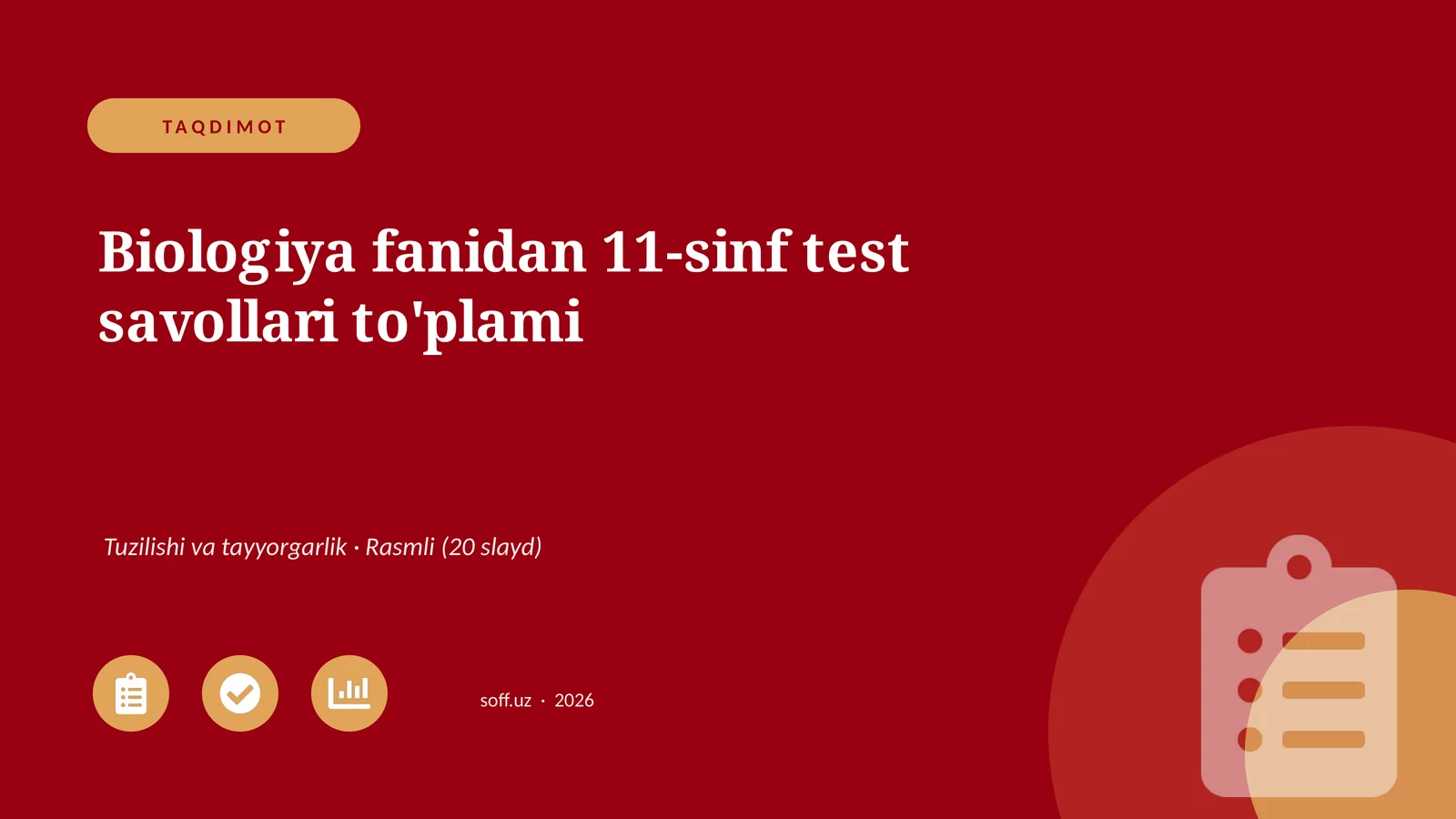 Biologiya fanidan 11-sinf test savollari to'plami