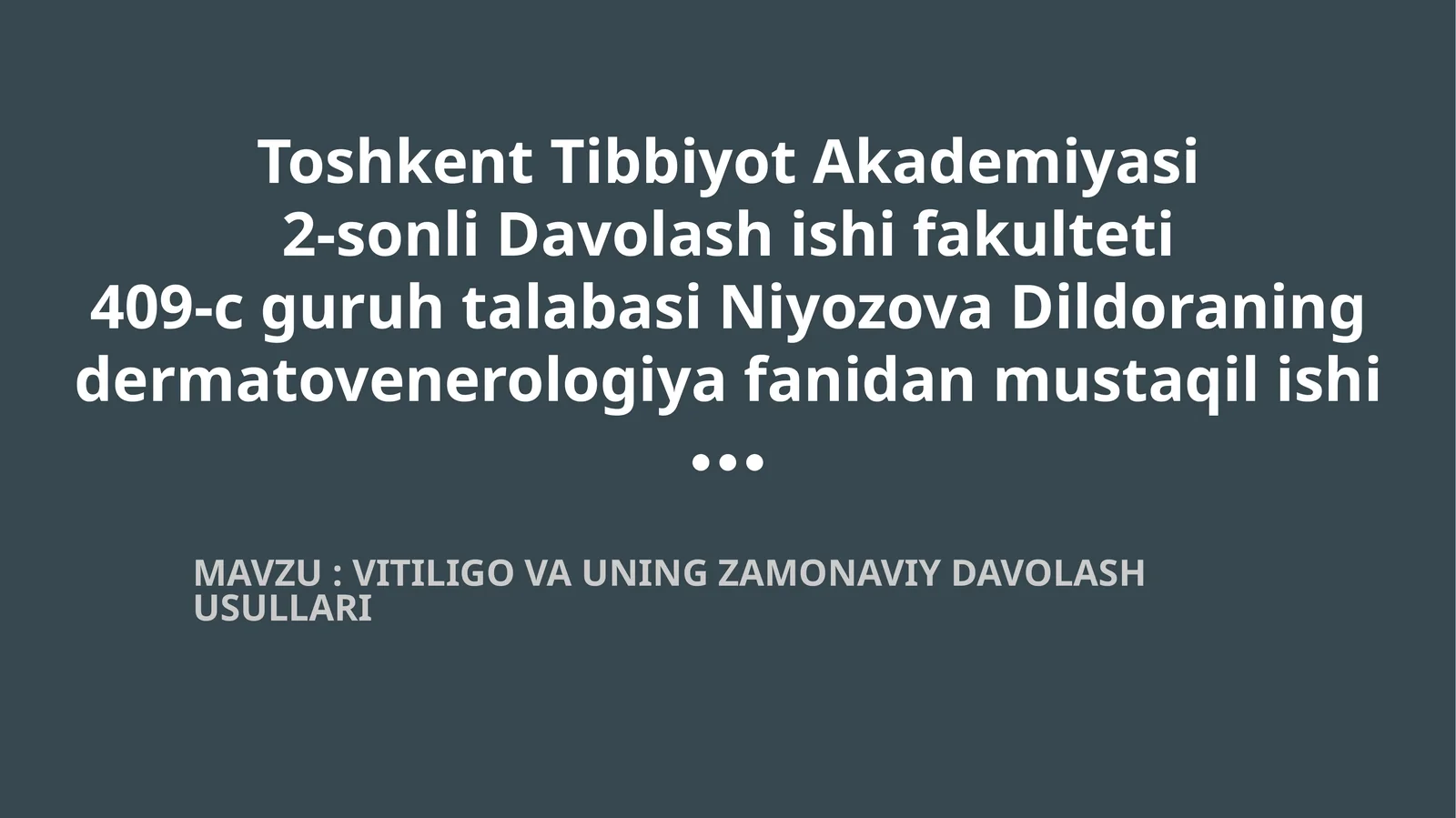 VITILIGO VA UNING ZAMONAVIY DAVOLASH USULLARI