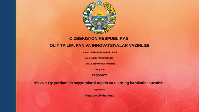 Oy yordamida sayyoralarni topish va ularning harakatini kuzatish