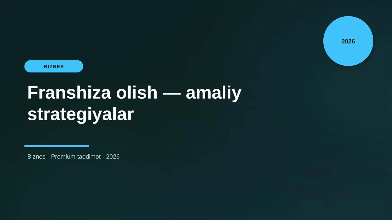 Franshiza olish — amaliy strategiyalar