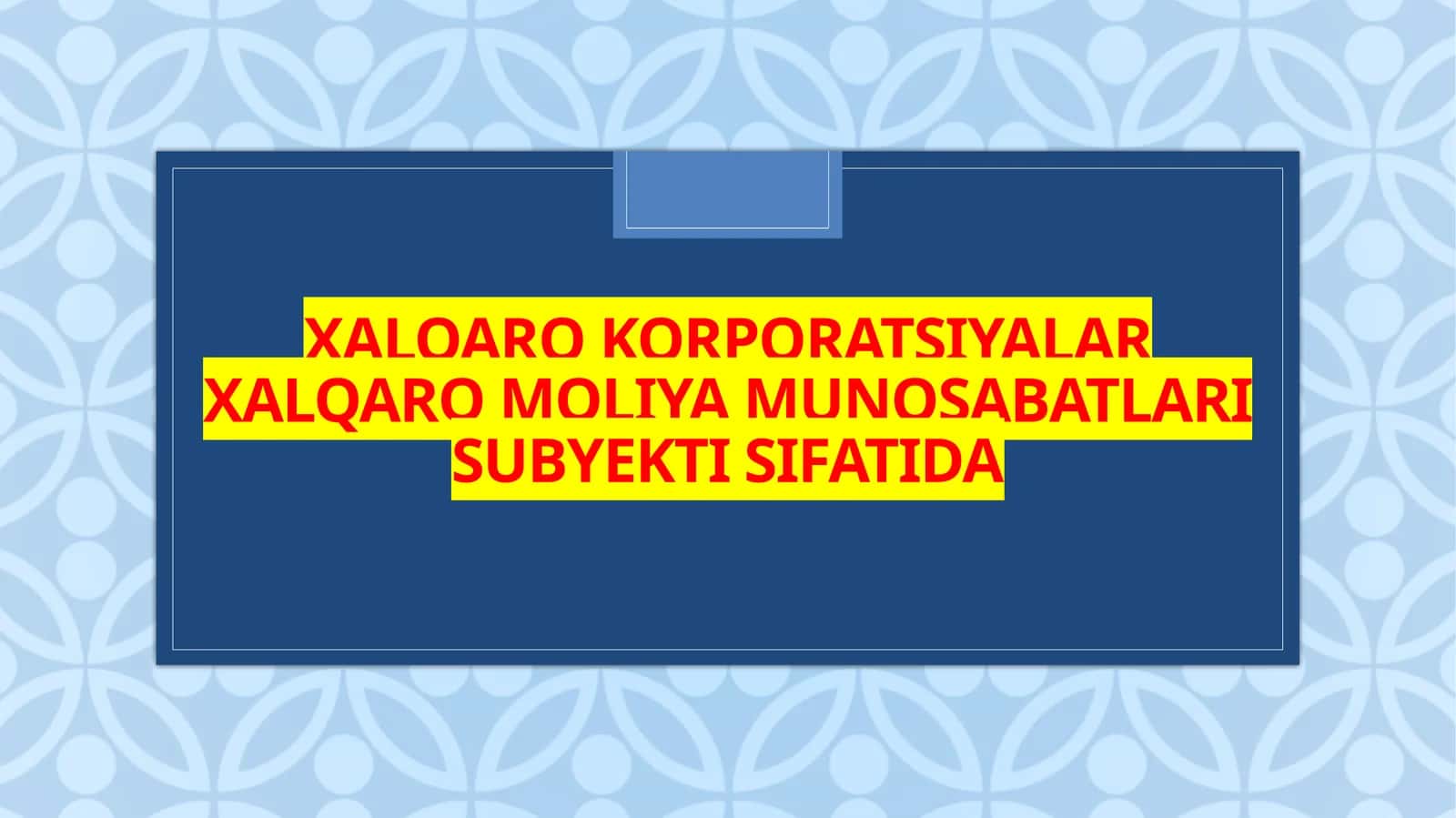 Xalqaro  korporatsiyalar