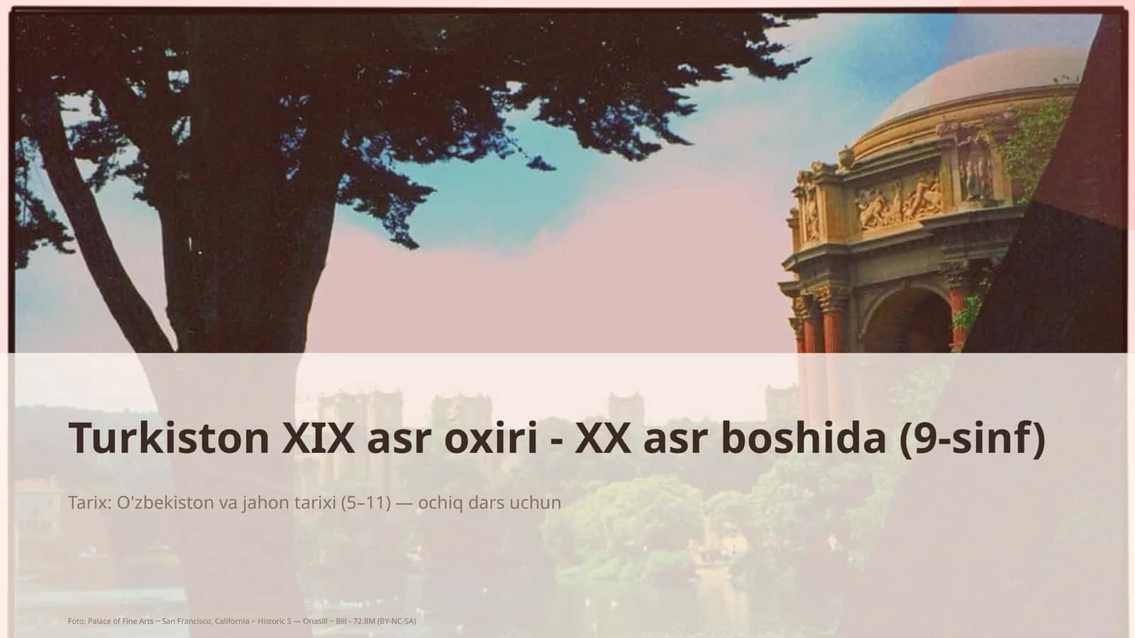 Turkiston XIX asr oxiri - XX asr boshida (9-sinf)