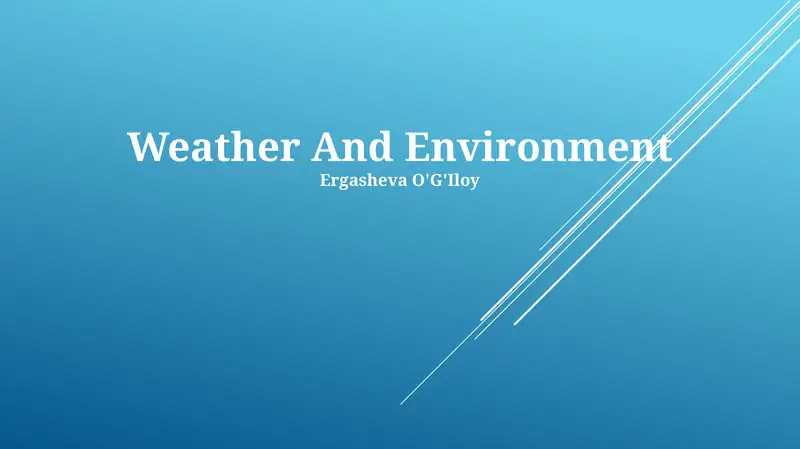 Weather And Environment