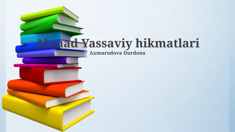 Ahmad Yassaviy hikmatlari