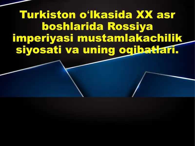 Rossiya imperiyasi mustamlakachilik siyosati va uning oqibatlari