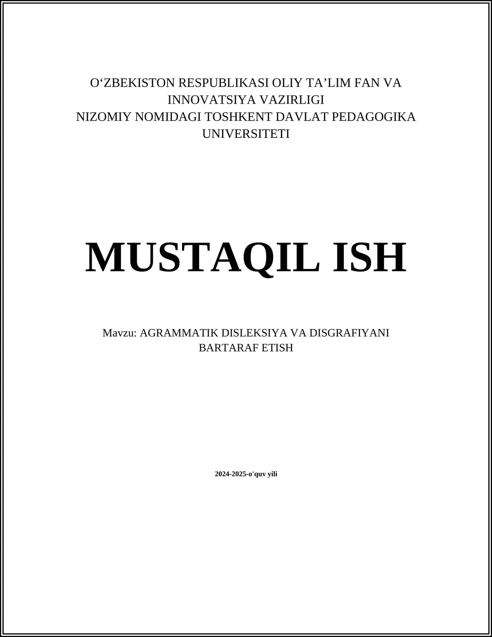 AGRAMMATIK DISLEKSIYA VA DISGRAFIYANI BARTARAF ETISH