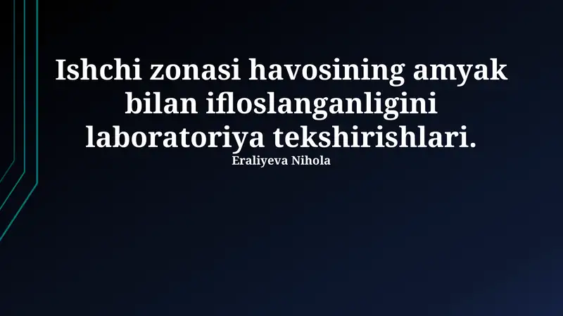 Ish joyidagi havodagi ammiak ifloslanishini laboratoriya tekshiruvi usullari