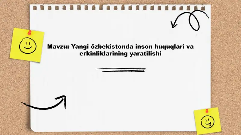 Yangi Oʻzbekistonda inson huquqlari va erkinliklarining yaratilishi