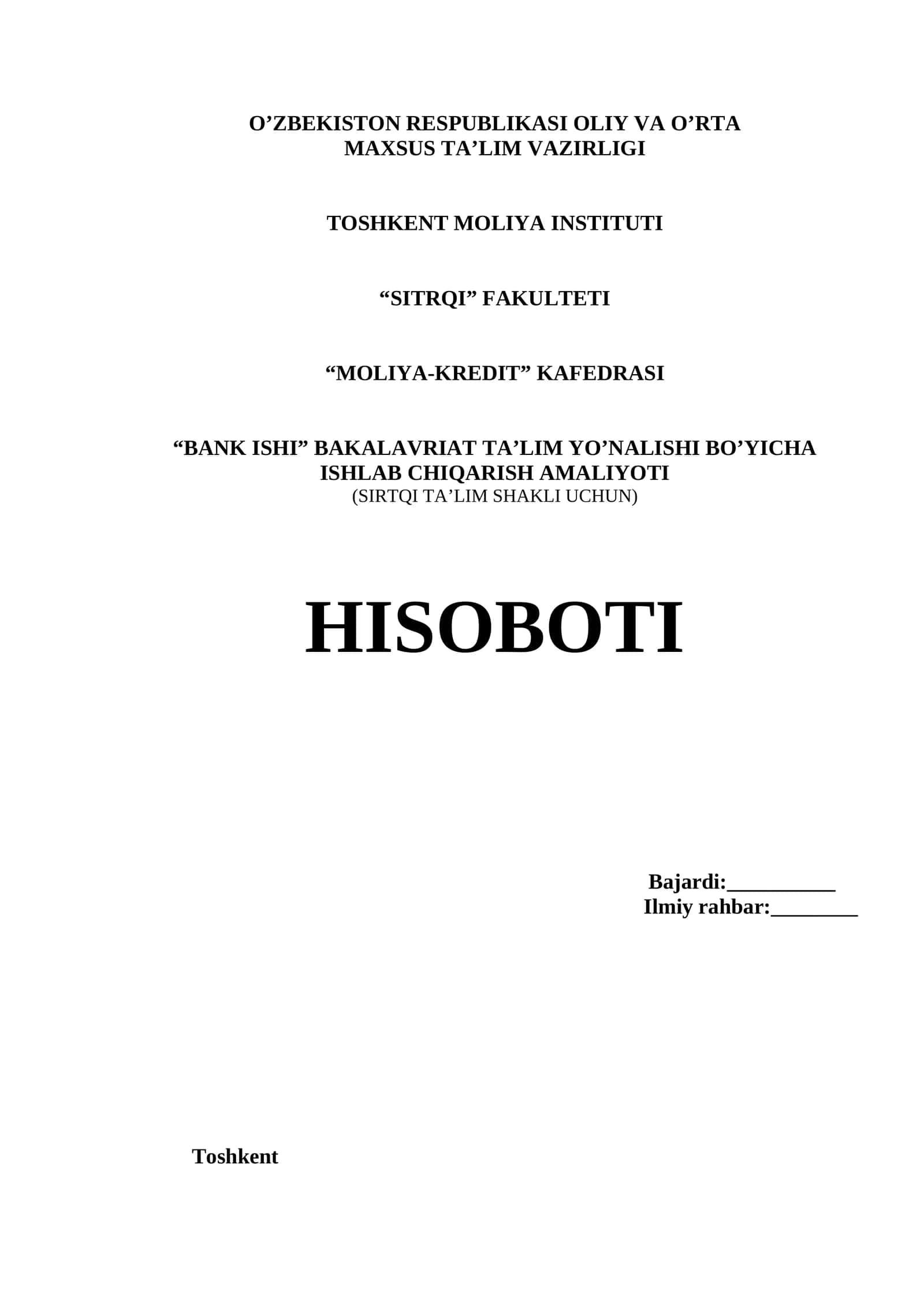 BANK ISHI BAKALAVRIAT TA’LIM YO’NALISHI BO’YICHA ISHLAB CHIQARISH AMALIYOTI
