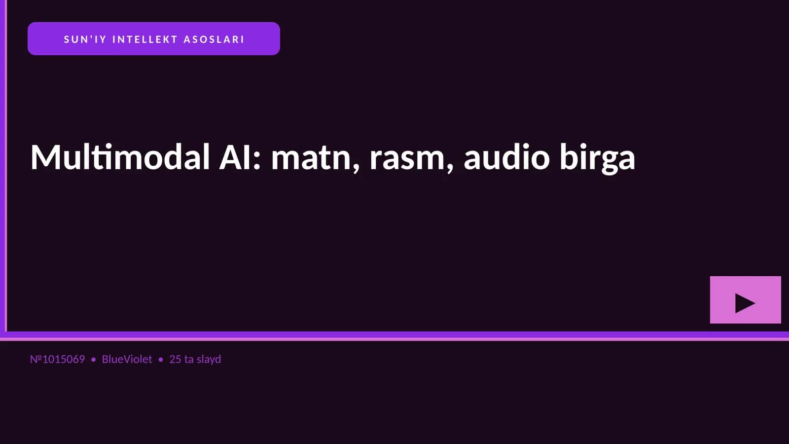SUN'IY INTELLEKT ASOSLARI
