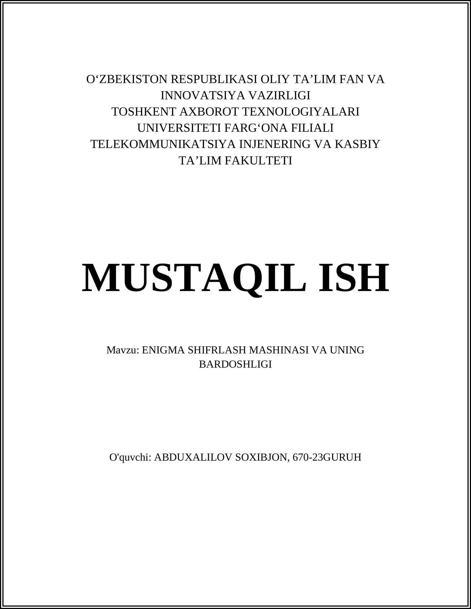 ENIGMA SHIFRLASH MASHINASI VA UNING BARDOSHLIGI