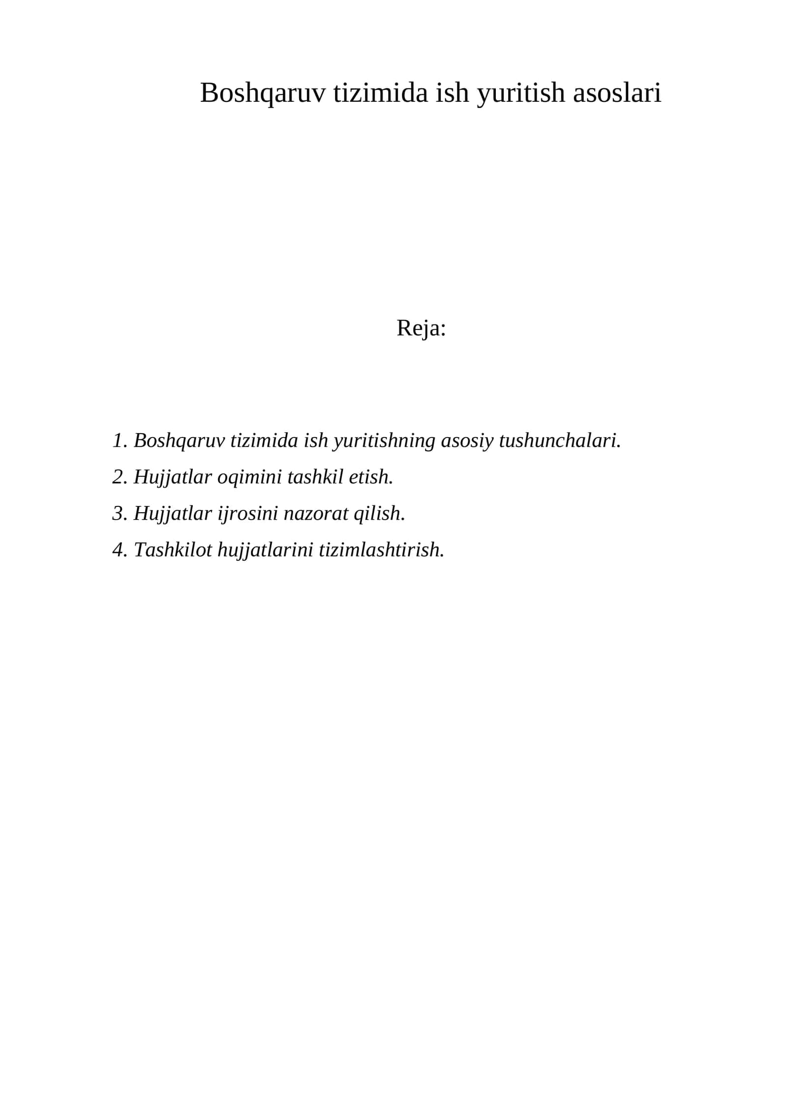 Boshqaruv tizimida ish yuritish asoslari