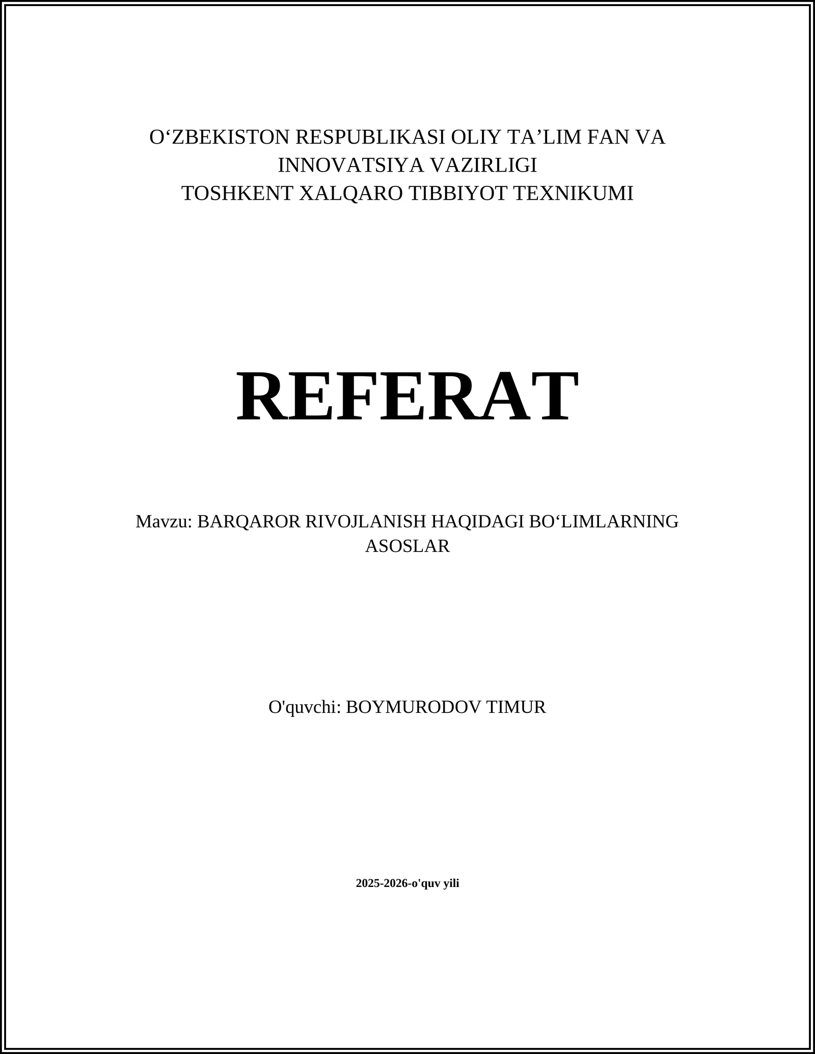 BARQAROR RIVOJLANISH HAQIDAGI BOʻLIMLARNING ASOSLAR