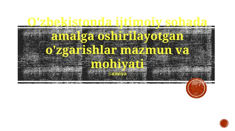 O'zbekistonda Ijtimoiy Islohotlarning ta'siri va kelajak yo'nalishlari