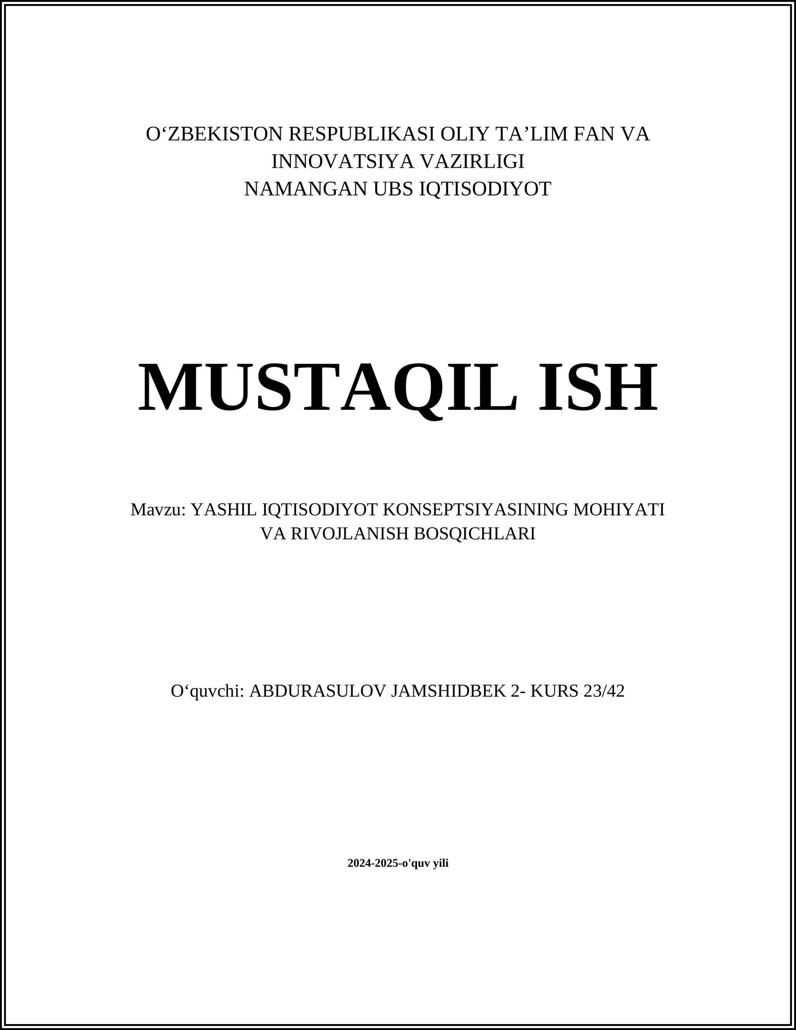 YASHIL IQTISODIYOT KONSEPTSIYASINING MOHIYATI VA RIVOJLANISH BOSQICHLARI