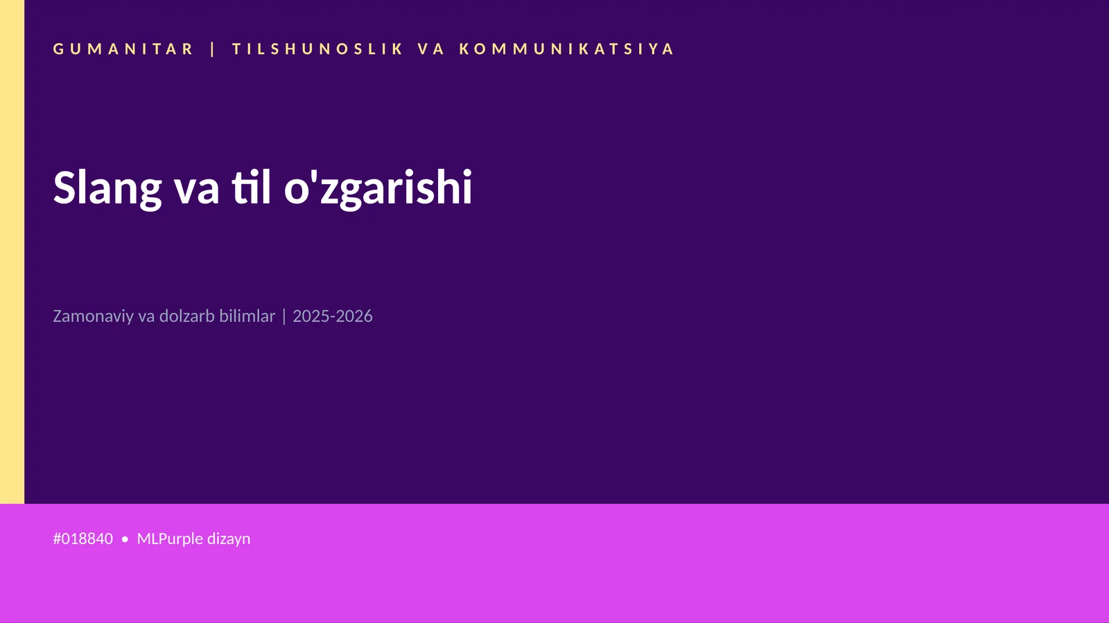Slang va til o'zgarishi
