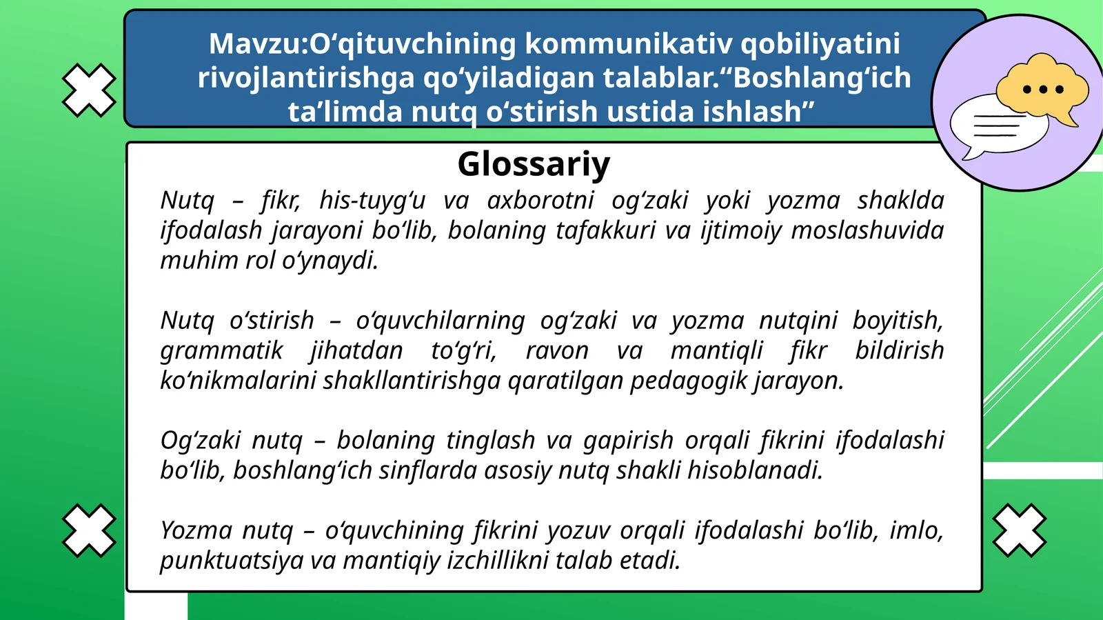Nutq va nutq oʻstirish test glossariy va taqdimot