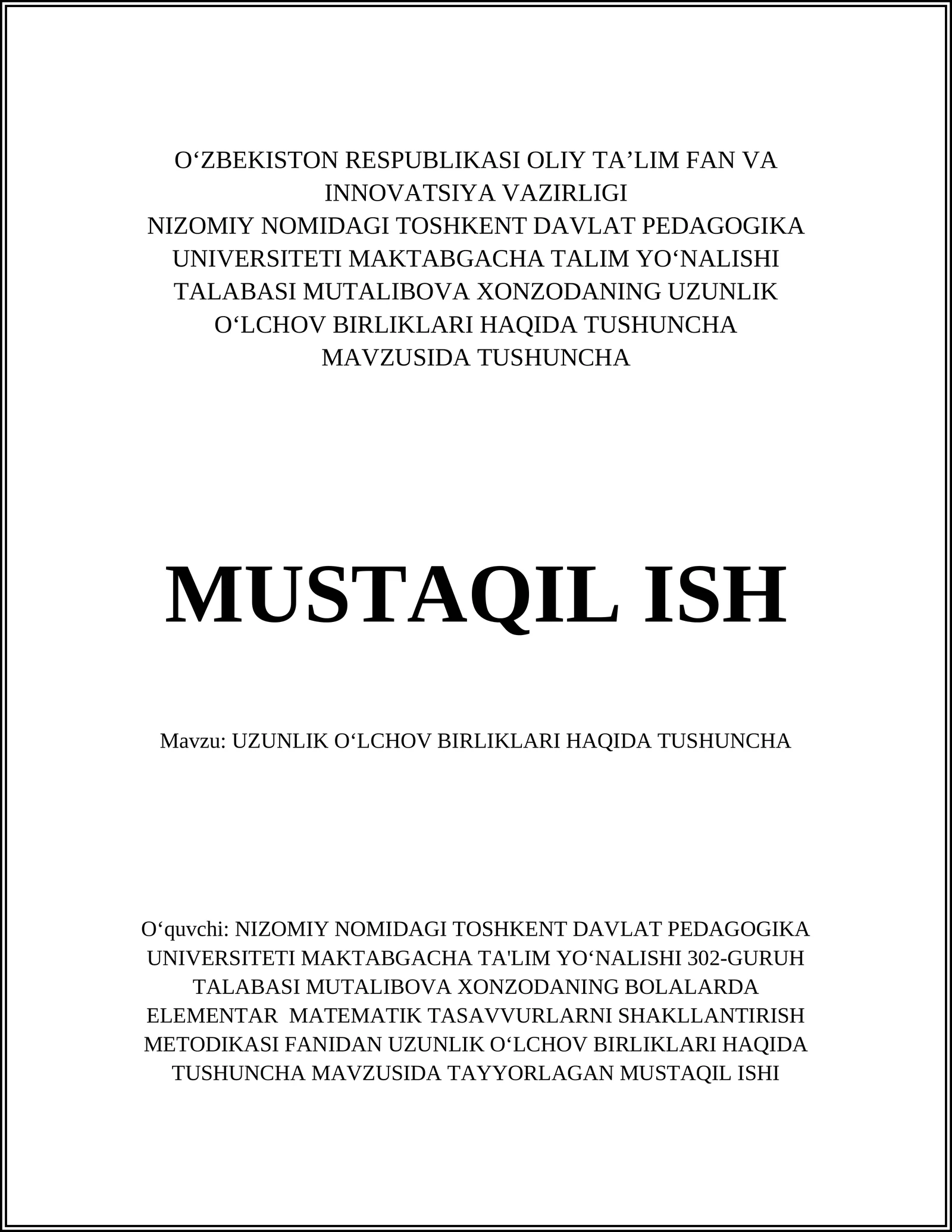 UZUNLIK OʻLCHOV BIRLIKLARI HAQIDA TUSHUNCHA