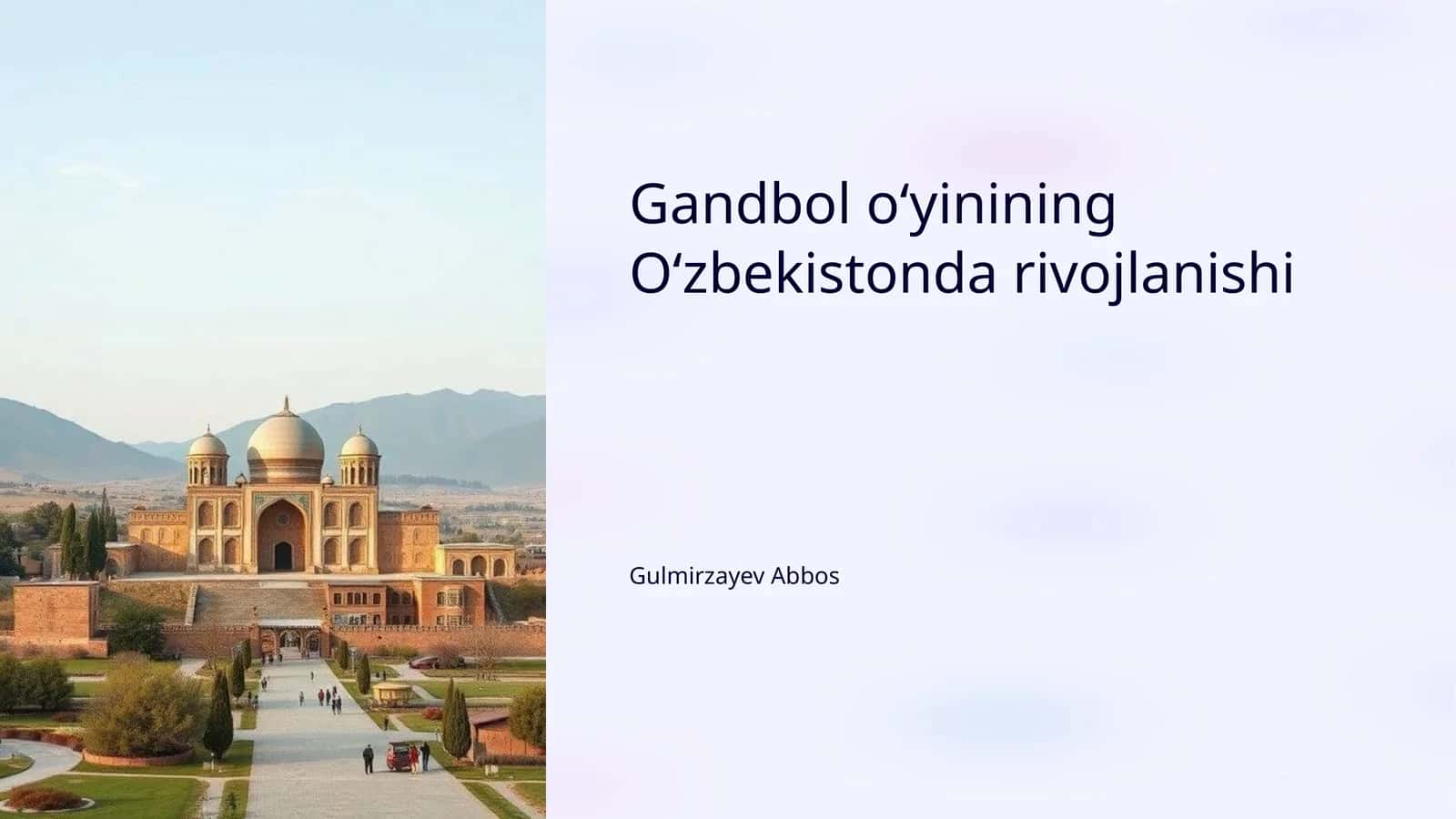 Gandbol oʻyinining Oʻzbekistonda rivojlanishi
