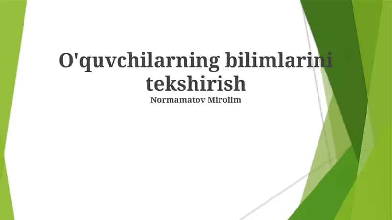 Baholash mezonlari va tizimlari