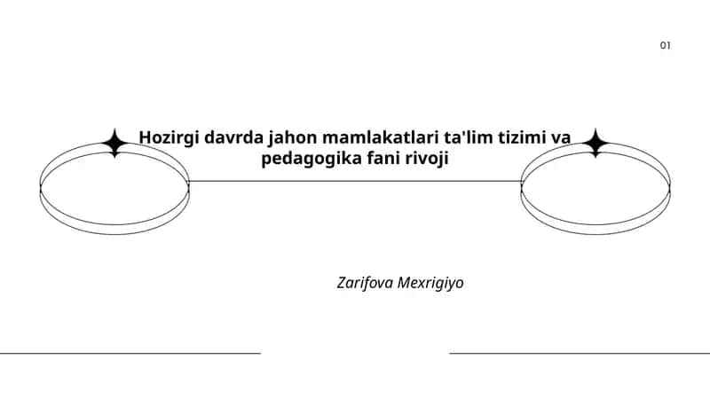 Hozirgi davrda jahon mamlakatlari ta'lim tizimi va pedagogika fani rivoji