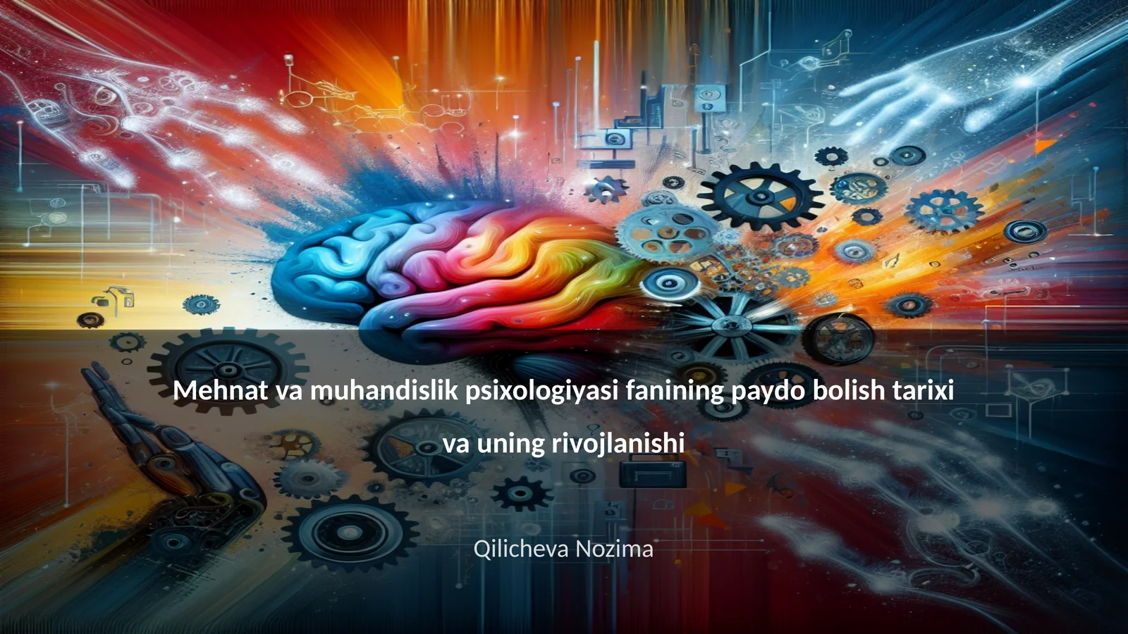 Mehnat va muhandislik psixologiyasi fanining paydo bolish tarixi va uning rivojlanishi