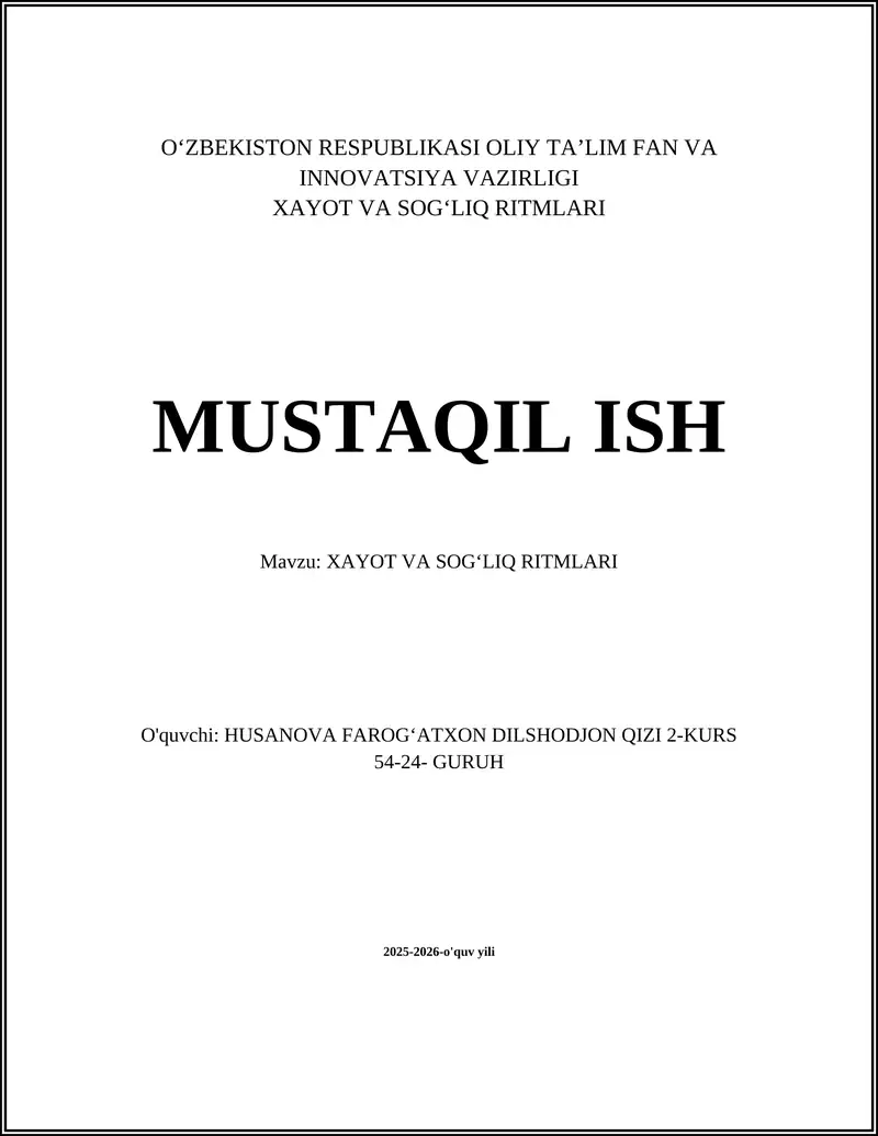 XAYOT VA SOGʻLIQ RITMLARI