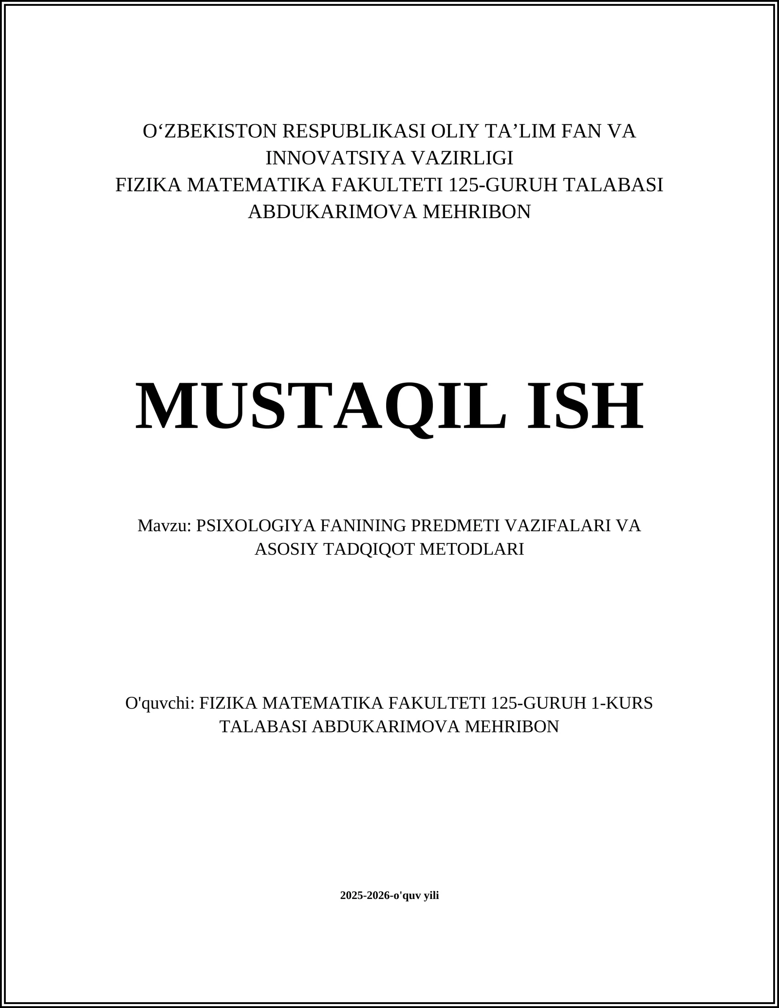 PSIXOLOGIYA FANINING PREDMETI VAZIFALARI VA ASOSIY TADQIQOT METODLARI